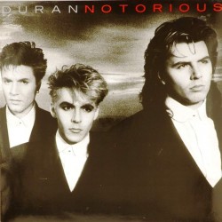 Пластинка Duran Duran Notorious